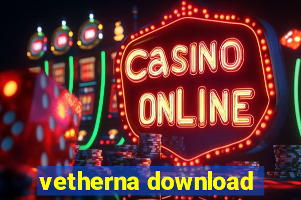 vetherna download